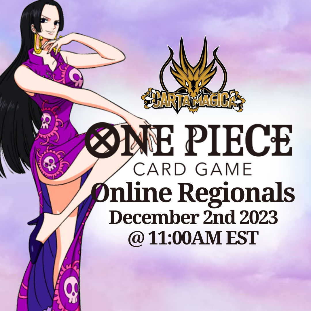 Carta Magica One Piece Online Regionals December 2nd - CM PROFESSIONAL  EVENTS & DISTRIBUTION